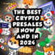 The best cryptocurrency presales that will push the boundaries of modern technology