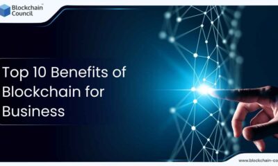 Benefits of Blockchain for Business