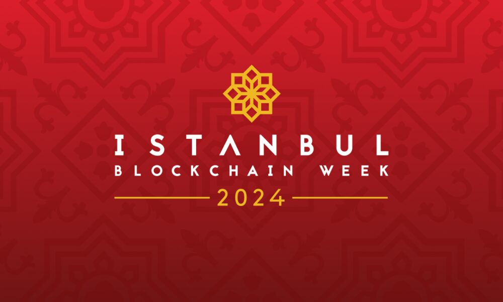 Istanbul Blockchain Week 2024 Returns, Showcasing Turkey as a Rising Star in Web3 Adoption