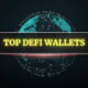 Best 13 DeFi Wallets Reviewed (2024)